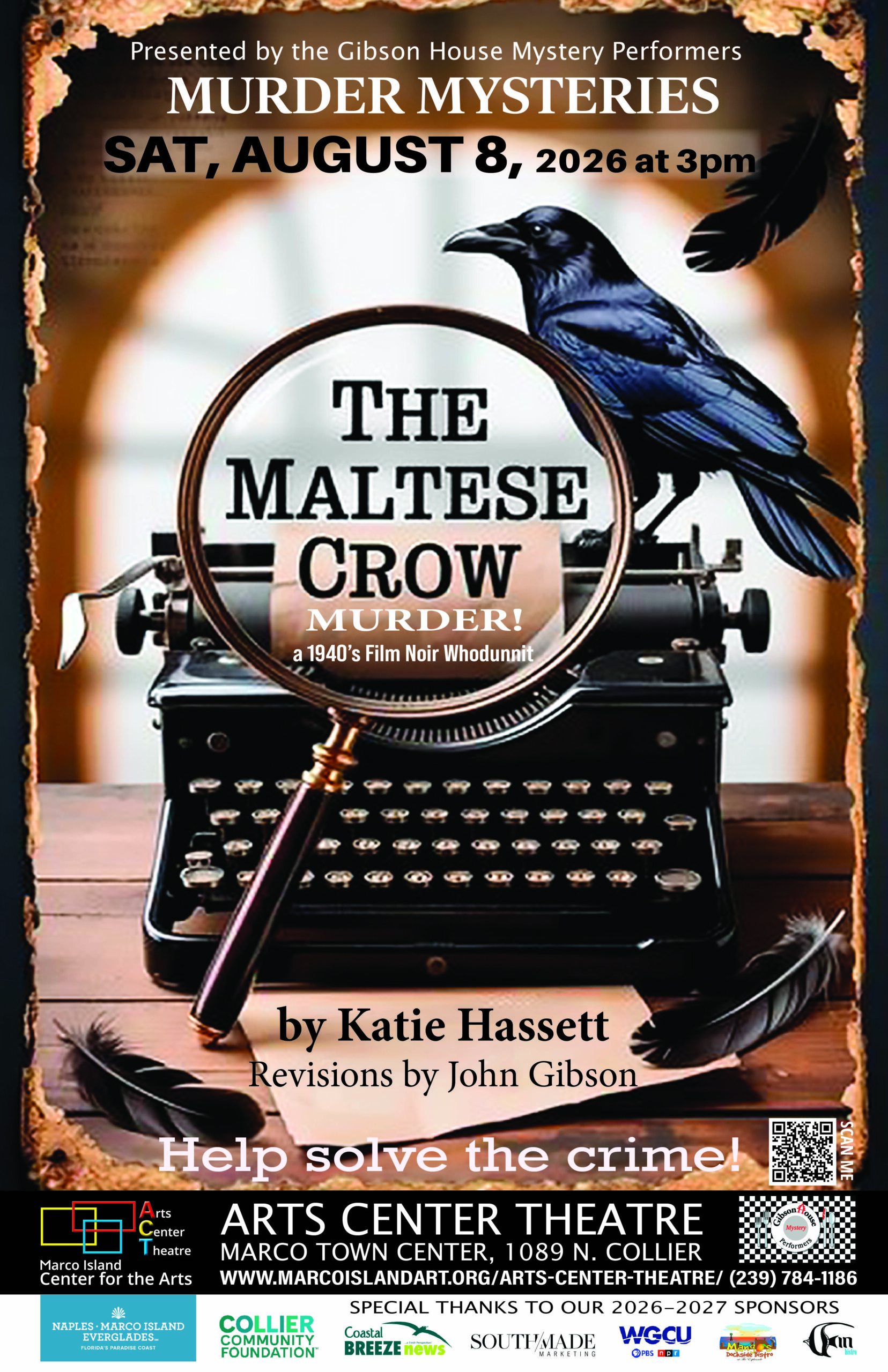 The Case of the Maltese Crow Murder on Marco Island at Arts Center Theatre